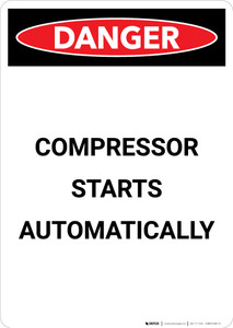 Compressor Starts Automatically - Portrait Wall Sign