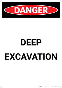 Deep Excavation - Portrait Wall Sign