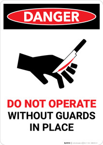 Do Not Operate Without Guards with Icon - Portrait Wall Sign