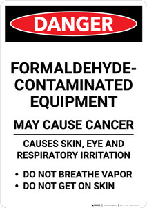 Formaldehyde Contaminated Equipment - Portrait Wall Sign