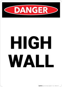 High Wall - Portrait Wall Sign