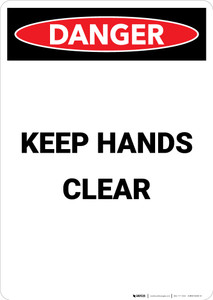 Keep Hands Clear - Portrait Wall Sign