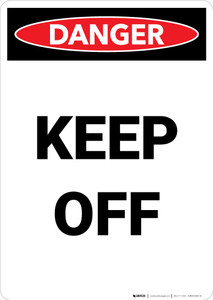 Keep Off - Portrait Wall Sign