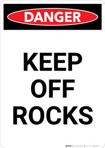 Keep Off Rocks - Portrait Wall Sign