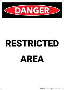 Restricted Area - Portrait Wall Sign