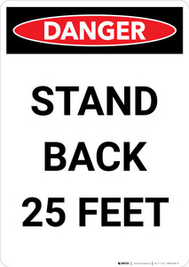 Stand Back 25 Feet - Portrait Wall Sign