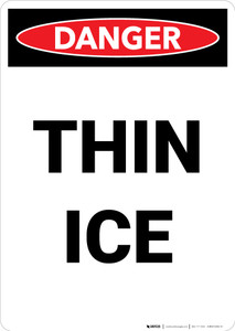 Thin Ice - Portrait Wall Sign