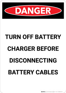 Turn Off Battery Charger - Portrait Wall Sign