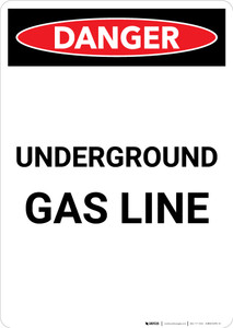 Underground Gas Line - Portrait Wall Sign