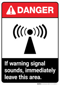 If Warning Signal Sounds Leave Area ANSI - Portrait Wall Sign