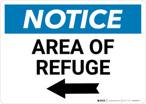 Notice: Area of Refuge with Left Arrow Landscape