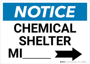 Notice: Chemical Shelter Mile with Right Arrow Landscape