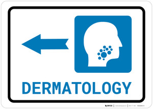 Dermatology Left Arrow with Icon Landscape - Wall Sign