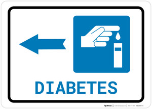 Diabetes Left Arrow with Icon Landscape - Wall Sign