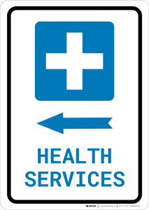 Health Services Left Arrow with Icon Portrait - Wall Sign
