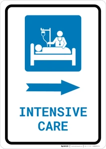 Intensive Care Right Arrow with Icon Portrait - Wall Sign