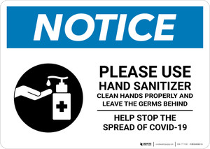 Notice: Please Use Hand Sanitizer - Leave Germs Behind Landscape - Wall Sign
