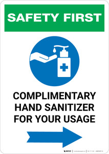 Safety First: Complimentary Hand Sanitizer For Your Usage - Right Arrow Portrait - Wall Sign