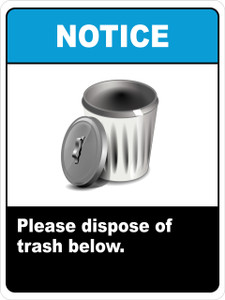 Notice Sign Dispose of Trash