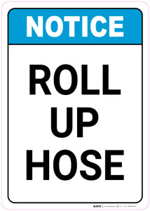 Notice: Fire Hose/ Roll Up Hose - Wall Sign