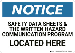 Notice: Safety Data Sheets Located Here - Wall Sign