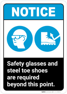 Notice: Safety Glasses Steel Toe Shoes Required - Wall Sign