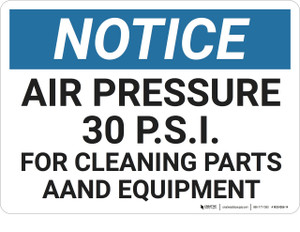 Notice: Gas Air Pressure Psi Cleaning - Wall Sign