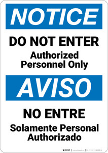 Notice: Do Not Enter Authorized Personnel Only Bilingual Spanish - Wall Sign