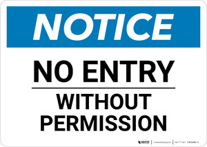 Notice: No Entry Without Permission - Wall Sign