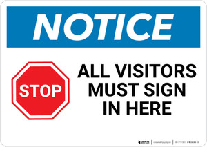 Notice: Stop All Visitors must Sign In Here with Graphic - Wall Sign
