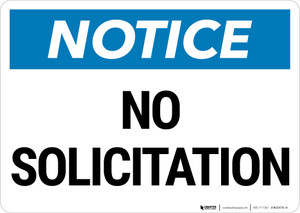 Notice: No Solicitation Landscape - Wall Sign