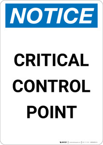 Notice: Critical Control Point - Portrait Wall Sign