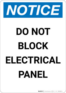 Notice: Do Not Block Electrical Panel - Portrait Wall Sign