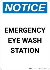Notice: Emergency Eyewash Station - Portrait Wall Sign