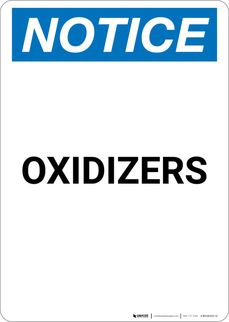 Notice: Oxidizers - Portrait Wall Sign