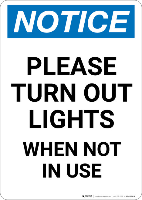 Notice: Please Turn Out Lights When Not in Use - Portrait Wall Sign