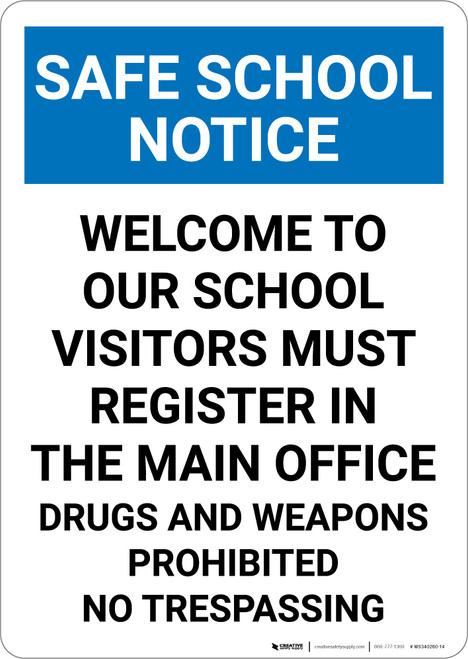 Notice: Safe School Welcome To Our School - Portrait Wall Sign