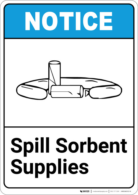 Notice: Spill Sorbent Storage ANSI with Icon - Portrait Wall Sign
