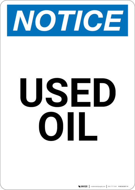 Notice: Used Oil - Portrait Wall Sign