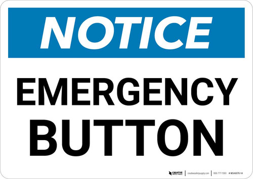 Notice: Emergency Button Landscape