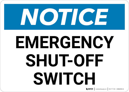 Notice: Emergency Shut-Off Switch Landscape