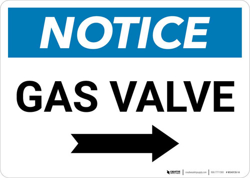 Notice: Gas Valve with Right Arrow Landscape