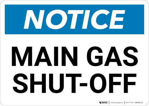 Notice: Main Gas Shut-Off Landscape