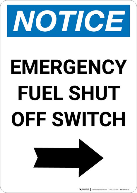 Notice: Emergency Fuel Shut Off Switch with Right Arrow Portrait