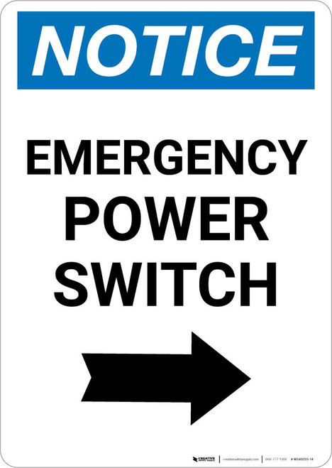Notice: Emergency Power Switch with Right Arrow Portrait