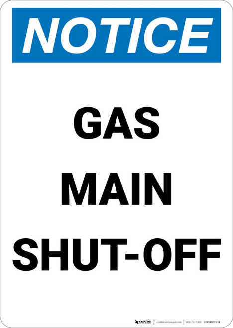 Notice: Gas Main Shut-Off Portrait