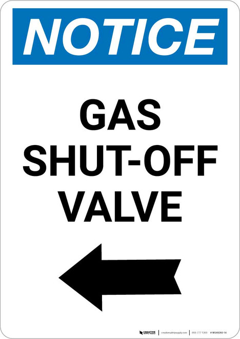 Notice: Gas Shut-Off Valve with Left Arrow Portrait