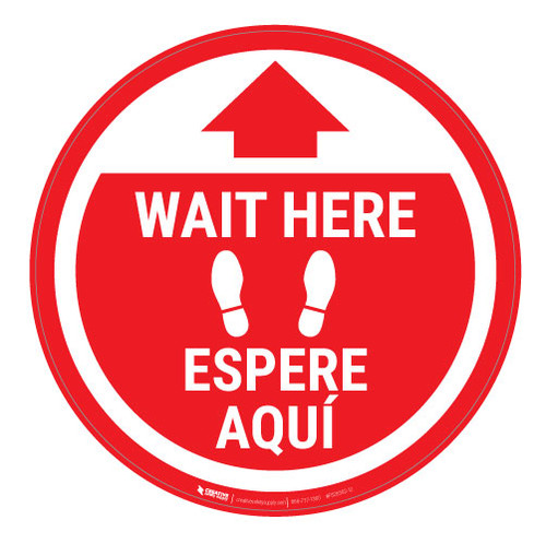 Wait Here - Red Circle - Bilingual - Floor Sign