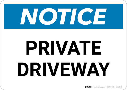 Notice: Private Driveway Landscape