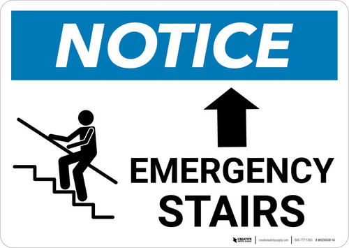 Notice: Emergency Stairs with Up Arrow Landscape